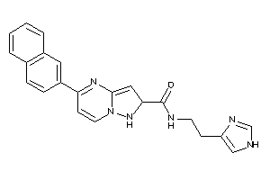 N-[2-(1H-imidazol-4-yl)ethyl]-5-(2-naphthyl)-1,2-dihydropyrazolo[1,5-a]pyrimidine-2-carboxamide