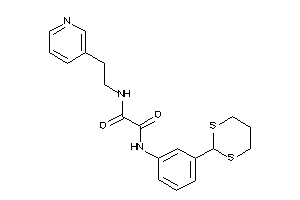 Image of N'-[3-(1,3-dithian-2-yl)phenyl]-N-[2-(3-pyridyl)ethyl]oxamide