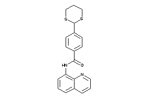 Image of 4-(1,3-dithian-2-yl)-N-(8-quinolyl)benzamide