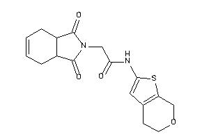 N-(5,7-dihydro-4H-thieno[2,3-c]pyran-2-yl)-2-(1,3-diketo-3a,4,7,7a-tetrahydroisoindol-2-yl)acetamide