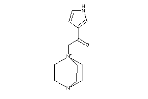 2-(4-aza-1-azoniabicyclo[2.2.2]octan-1-yl)-1-(1H-pyrrol-3-yl)ethanone