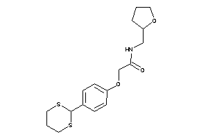 2-[4-(1,3-dithian-2-yl)phenoxy]-N-(tetrahydrofurfuryl)acetamide