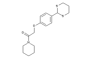 Image of 2-[4-(1,3-dithian-2-yl)phenoxy]-1-piperidino-ethanone