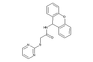 2-(2-pyrimidylthio)-N-(9H-xanthen-9-yl)acetamide