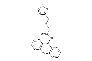 2-(1,2,4-oxadiazol-3-ylmethylthio)-N-(9H-xanthen-9-yl)acetamide