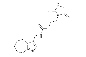 4-(2,5-diketoimidazolidin-1-yl)-N-(6,7,8,9-tetrahydro-5H-[1,2,4]triazolo[4,3-a]azepin-3-ylmethyl)butyramide