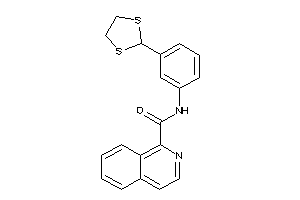 N-[3-(1,3-dithiolan-2-yl)phenyl]isoquinoline-1-carboxamide