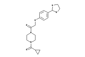 Image of 1-[4-(cyclopropanecarbonyl)piperazino]-2-[4-(1,3-dithiolan-2-yl)phenoxy]ethanone