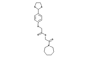 Image of 2-[4-(1,3-dithiolan-2-yl)phenoxy]acetic Acid [2-(azepan-1-yl)-2-keto-ethyl] Ester