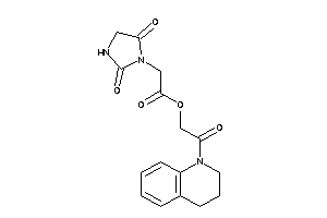 Image of 2-(2,5-diketoimidazolidin-1-yl)acetic Acid [2-(3,4-dihydro-2H-quinolin-1-yl)-2-keto-ethyl] Ester