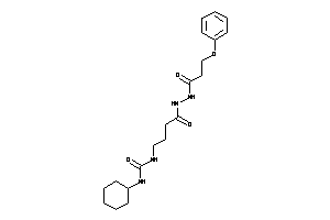 1-cyclohexyl-3-[4-keto-4-[N'-(3-phenoxypropanoyl)hydrazino]butyl]urea