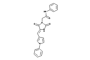 2-[2,5-diketo-4-[(1-phenylpyrrol-3-yl)methylene]imidazolidin-1-yl]-N-phenyl-acetamide