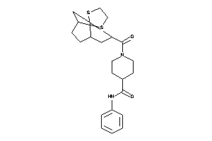 Image of N-phenyl-1-(spiro[1,3-dithiolane-2,8'-bicyclo[3.2.1]octane]-3'-carbonyl)isonipecotamide