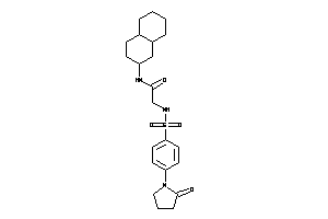 N-decalin-2-yl-2-[[4-(2-ketopyrrolidino)phenyl]sulfonylamino]acetamide