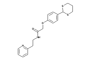 2-[4-(1,3-dithian-2-yl)phenoxy]-N-[2-(2-pyridyl)ethyl]acetamide