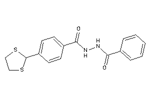 N'-benzoyl-4-(1,3-dithiolan-2-yl)benzohydrazide