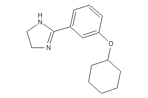 2-[3-(cyclohexoxy)phenyl]-2-imidazoline