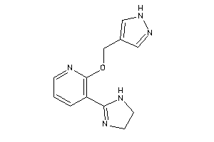 3-(2-imidazolin-2-yl)-2-(1H-pyrazol-4-ylmethoxy)pyridine