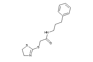N-(3-phenylpropyl)-2-(2-thiazolin-2-ylthio)acetamide
