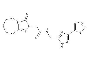 2-(3-keto-6,7,8,9-tetrahydro-5H-[1,2,4]triazolo[4,3-a]azepin-2-yl)-N-[[3-(2-thienyl)-1H-1,2,4-triazol-5-yl]methyl]acetamide