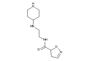 N-[2-(4-piperidylamino)ethyl]-2-isoxazoline-5-carboxamide