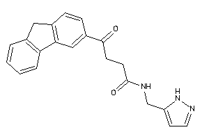 4-(9H-fluoren-3-yl)-4-keto-N-(1H-pyrazol-5-ylmethyl)butyramide