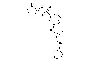 2-(cyclopentylamino)-N-[3-(pyrrolidin-2-ylideneamino)sulfonylphenyl]acetamide