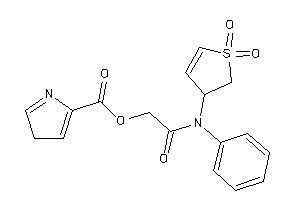 3H-pyrrole-5-carboxylic Acid [2-(N-(1,1-diketo-2,3-dihydrothiophen-3-yl)anilino)-2-keto-ethyl] Ester