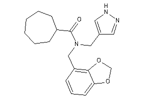 N-(1,3-benzodioxol-4-ylmethyl)-N-(1H-pyrazol-4-ylmethyl)cycloheptanecarboxamide