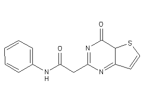 2-(4-keto-4aH-thieno[3,2-d]pyrimidin-2-yl)-N-phenyl-acetamide