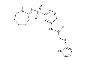 N-[3-(azepan-2-ylideneamino)sulfonylphenyl]-2-(1H-imidazol-2-ylthio)acetamide
