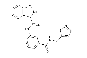 Image of N-[3-(3H-pyrazol-4-ylmethylcarbamoyl)phenyl]-2,3-dihydro-1,2-benzothiazole-3-carboxamide