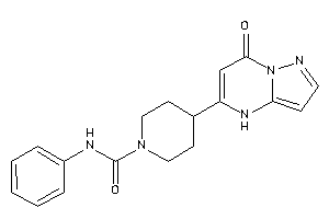 Image of 4-(7-keto-4H-pyrazolo[1,5-a]pyrimidin-5-yl)-N-phenyl-piperidine-1-carboxamide