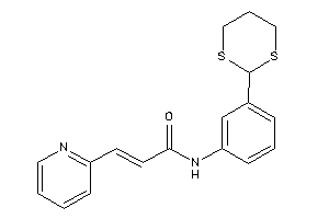 Image of N-[3-(1,3-dithian-2-yl)phenyl]-3-(2-pyridyl)acrylamide