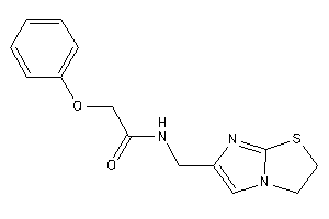 N-(2,3-dihydroimidazo[2,1-b]thiazol-6-ylmethyl)-2-phenoxy-acetamide