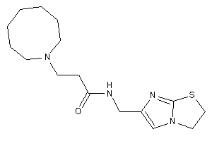 3-(azocan-1-yl)-N-(2,3-dihydroimidazo[2,1-b]thiazol-6-ylmethyl)propionamide
