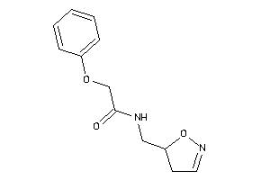 N-(2-isoxazolin-5-ylmethyl)-2-phenoxy-acetamide