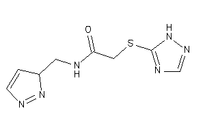 N-(3H-pyrazol-3-ylmethyl)-2-(1H-1,2,4-triazol-5-ylthio)acetamide