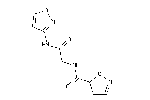 N-[2-(isoxazol-3-ylamino)-2-keto-ethyl]-2-isoxazoline-5-carboxamide
