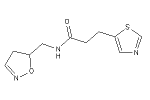 N-(2-isoxazolin-5-ylmethyl)-3-thiazol-5-yl-propionamide
