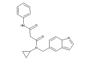 Image of N'-(7aH-indol-5-ylmethyl)-N'-cyclopropyl-N-phenyl-malonamide