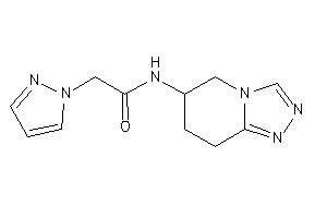 2-pyrazol-1-yl-N-(5,6,7,8-tetrahydro-[1,2,4]triazolo[4,3-a]pyridin-6-yl)acetamide