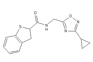 N-[(3-cyclopropyl-1,2,4-oxadiazol-5-yl)methyl]-2,3-dihydrobenzothiophene-2-carboxamide