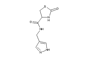 2-keto-N-(1H-pyrazol-4-ylmethyl)thiazolidine-4-carboxamide