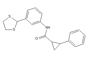 Image of N-[3-(1,3-dithiolan-2-yl)phenyl]-2-phenyl-cyclopropanecarboxamide