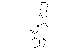 N-[2-(6,7-dihydro-5H-[1,2,4]triazolo[1,5-a]pyrimidin-4-yl)-2-keto-ethyl]benzothiophene-2-carboxamide
