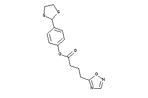 Image of 4-(1,2,4-oxadiazol-5-yl)butyric Acid [4-(1,3-dithiolan-2-yl)phenyl] Ester