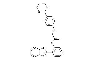N-[2-(1,3-benzothiazol-2-yl)phenyl]-2-[4-(1,3-dithian-2-yl)phenoxy]acetamide