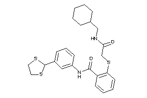 2-[[2-(cyclohexylmethylamino)-2-keto-ethyl]thio]-N-[3-(1,3-dithiolan-2-yl)phenyl]benzamide