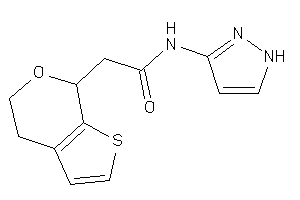 2-(5,7-dihydro-4H-thieno[2,3-c]pyran-7-yl)-N-(1H-pyrazol-3-yl)acetamide